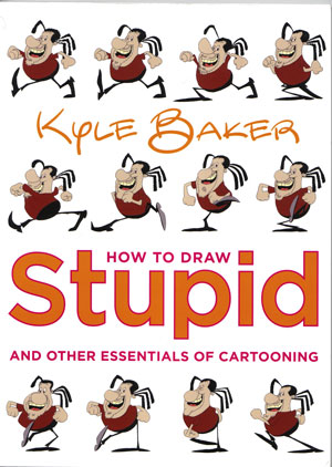 Just because the book says Stupid doesn't mean it is.